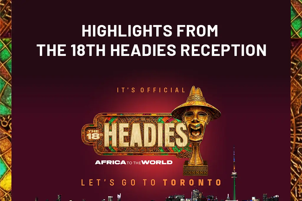 18th Headies Reception at Deputy High Commission of Canada